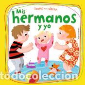 Libros: Mis Hermanos y Yo - Ma&ntilde;eru C&aacute;mara, Mar&iacute;a