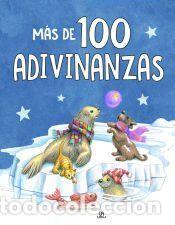 Libros: M&aacute;s de 100 Adivinanzas - Equipo Editorial