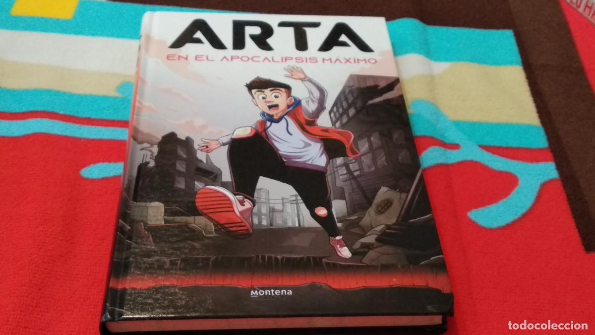 Libros: ARTA EN EL APOCALIPSIS M&Aacute;XIMO / ILUSTRACIONES DE ALBERTO INOCENTE (BETOSAURIO) / MONTENA 2022 LIBRO