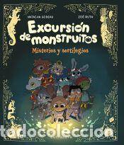 Libros: EXCURSI&Oacute;N DE MONSTRUITOS - RUTH, ZOE; GODEAU, NATACHA