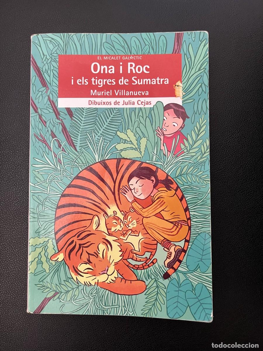 Libros: Ona i Roc i els tigres de Sumatra