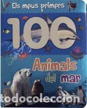 Libros: Els meus primers 100 animals. Animals del mar - Susaeta