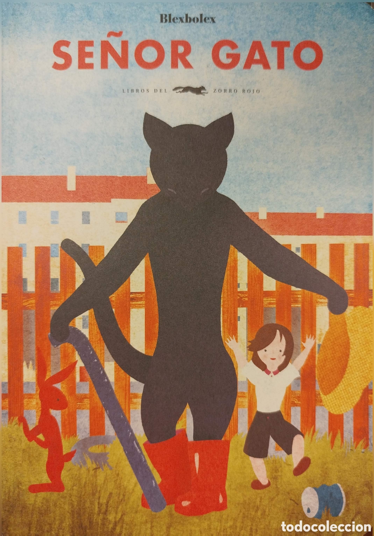 Libros: Se&ntilde;or gato. Blexbolex. Libros del zorro rojo. 2019.