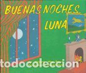 Libros: Goodnight Moon Board Book (Spanish Edition): Buenas Noches, Luna - Brown, Margaret Wise