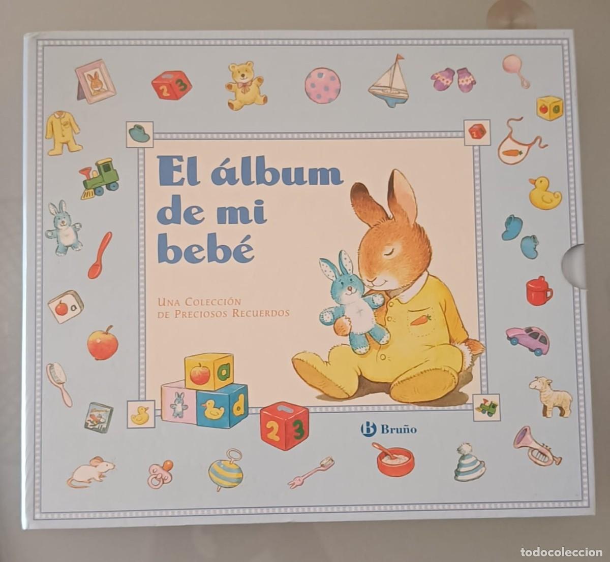 Libros: El &Aacute;lbum de mi Beb&eacute;: Una Colecci&oacute;n de Preciosos Recuerdos - Ed. Bru&ntilde;o