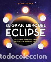 Libros: El gran libro del eclipse - Ronda, Magela
