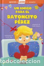 Libros: Un amigo para el ratoncito P&eacute;rez - Adaptaci&oacute;n de Estelle Talavera