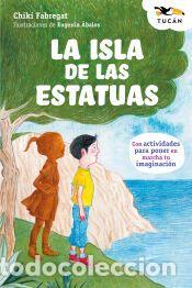 Libros: LA ISLA DE LAS ESTATUAS - Fabregat, Chiki