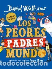 Libros: Los peores padres del mundo - Walliams, David