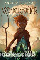 Libros: Al Borde del Oscuro Mar de Las Tinieblas: La Saga Wingfeather: Libro 1 - Peterson, Andrew
