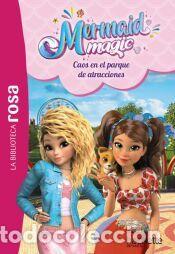 Libros: Mermaid Magic, 4. Caos en el parque de atracciones - Duval, Th&eacute;o