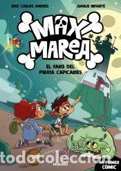 Libros: El faro del pirata Capicaries (Max Marea 2) - Andr&eacute;s, Jos&eacute; Carlos