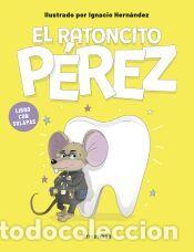 Libros: El ratoncito P&eacute;rez. Libro con solapas - Hern&aacute;ndez Fern&aacute;ndez, Ignacio