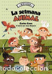 Libros: La setmana animal - Cano, Carles