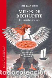 Libros: Mitos de rechupete - Picos, Jos&eacute; Juan
