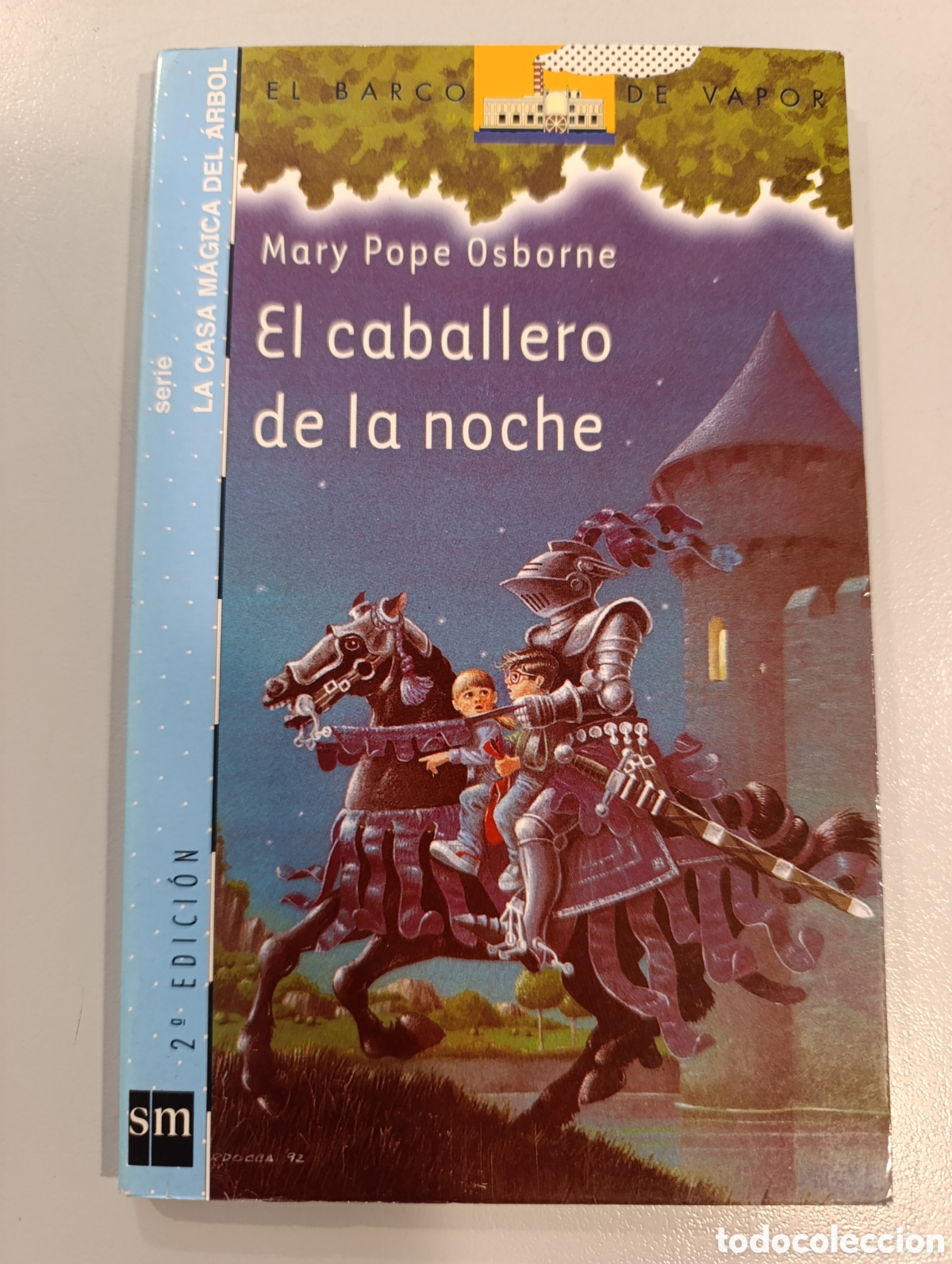 Libros: El caballero de la noche Mary Pope Osborne Sal Murdocca