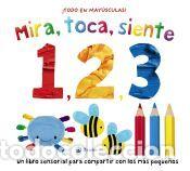 Libros: Mira, toca, siente. 1, 2, 3 - Munday, Natalie; Boultwood, Ellie