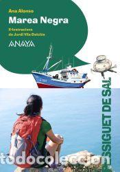 Libros: Marea negra - Alonso, Ana
