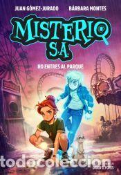 Libros: Misterio S.A. 2 - MISTERIO SA 2 - Montes, B&aacute;rbara; G&oacute;mez-Jurado, Juan