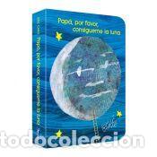 Libros: Pap&aacute;, por favor cons&iacute;gueme la luna. - Carle, Eric