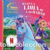Libros: Academia Unicornio. Bajo la luna de las hadas - Academia Unicornio