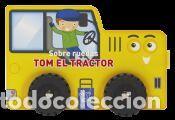 Libros: Sobre ruedas. Tom el tractor - YOYO
