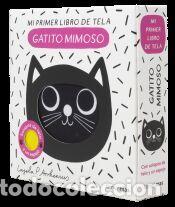 Libros: Gatito mimoso. Mi primer libro de tela - Arrhenius, Ingela P.