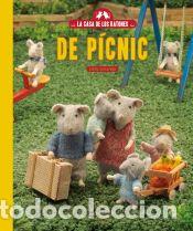Libros: La casa de los ratones. De p&iacute;cnic (nueva edici&oacute;n) - Schaapman, Karina