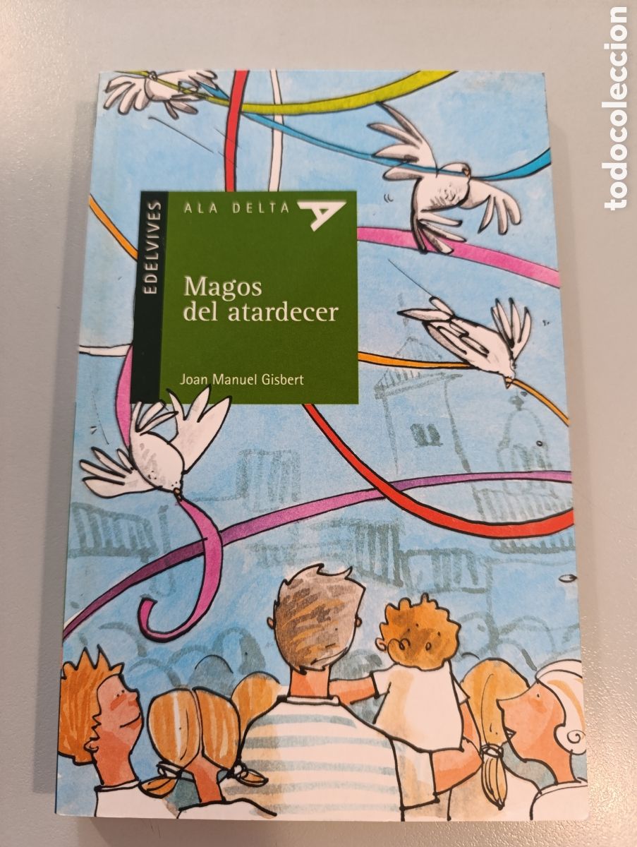 Libros: Magos del atardecer Joan Manuel Gisbert