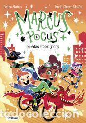 Libros: Marcus Pocus 9. Ruedas embrujadas - Sierra List&oacute;n, David; Ma&ntilde;as, Pedro