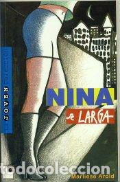 Libros: Nina se larga - Marliese Arold