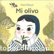 Libros: MI OLIVO - ELBAYYA, HAZAR