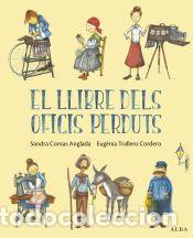 Libri: El llibre dels oficis perduts - Comas Anglada, Sandra