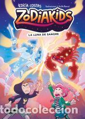 Libri: Zodiakids 2. La luna de sangre - Rancel, Guille; Costas, Ledicia