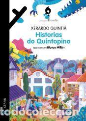 Libros: Historias do Quintopino - Quinti&aacute;, Xerardo