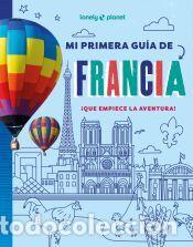 Libros: Mi primera gu&iacute;a de Francia - Towler, Paige