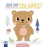 Libros: &iquest;Qu&eacute; hay debajo de las solapas? Animales - YOYO