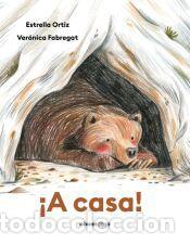 Libros: &iexcl;A casa! - Ortiz, Estrella - Foto 1