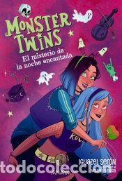 Libros: Monster Twins. El misterio de la noche encantada - Ser&oacute;n, Iguazel
