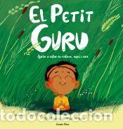 Libros: El Petit Guru - Garc&iacute;a, H&eacute;ctor; Miralles, Francesc