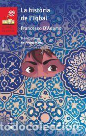 Libros: La hist&ograve;ria de l`iqbal - D`adamo, Francesco