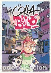 Libros: La colla del bal&oacute; - Enrico Nebbioso