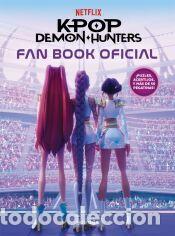 Libros: KPop Demon Hunters - Fan Book oficial - Netflix