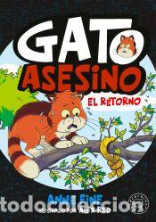 Libros: Diario de un gato asesino. El retorno - Fine, Anne