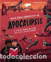 Libros: Gu&iacute;a para sobrevivir al apocalipsis - Hardy, Cameron / Coonradt, Coby
