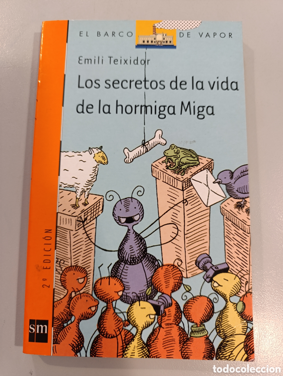 Libros: Los secretos de la vida de la hormiga Miga Emili Teixidor