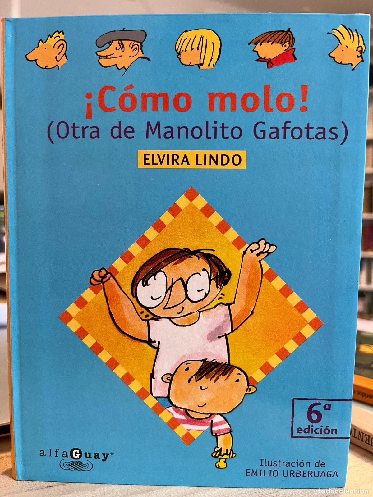 Libros: &iexcl;C&oacute;mo molo! - Elvira Lindo