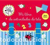 Livres: Mi libro de actividades de tela - Bayard &Eacute;ditions