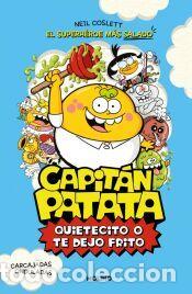 books: Capit&aacute;n Patata 2 - Quietecito o te dejo frito - Coslett, Neil