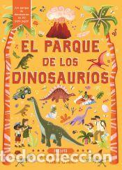Libros: El parque de los dinosaurios - Philpott, Ellen
